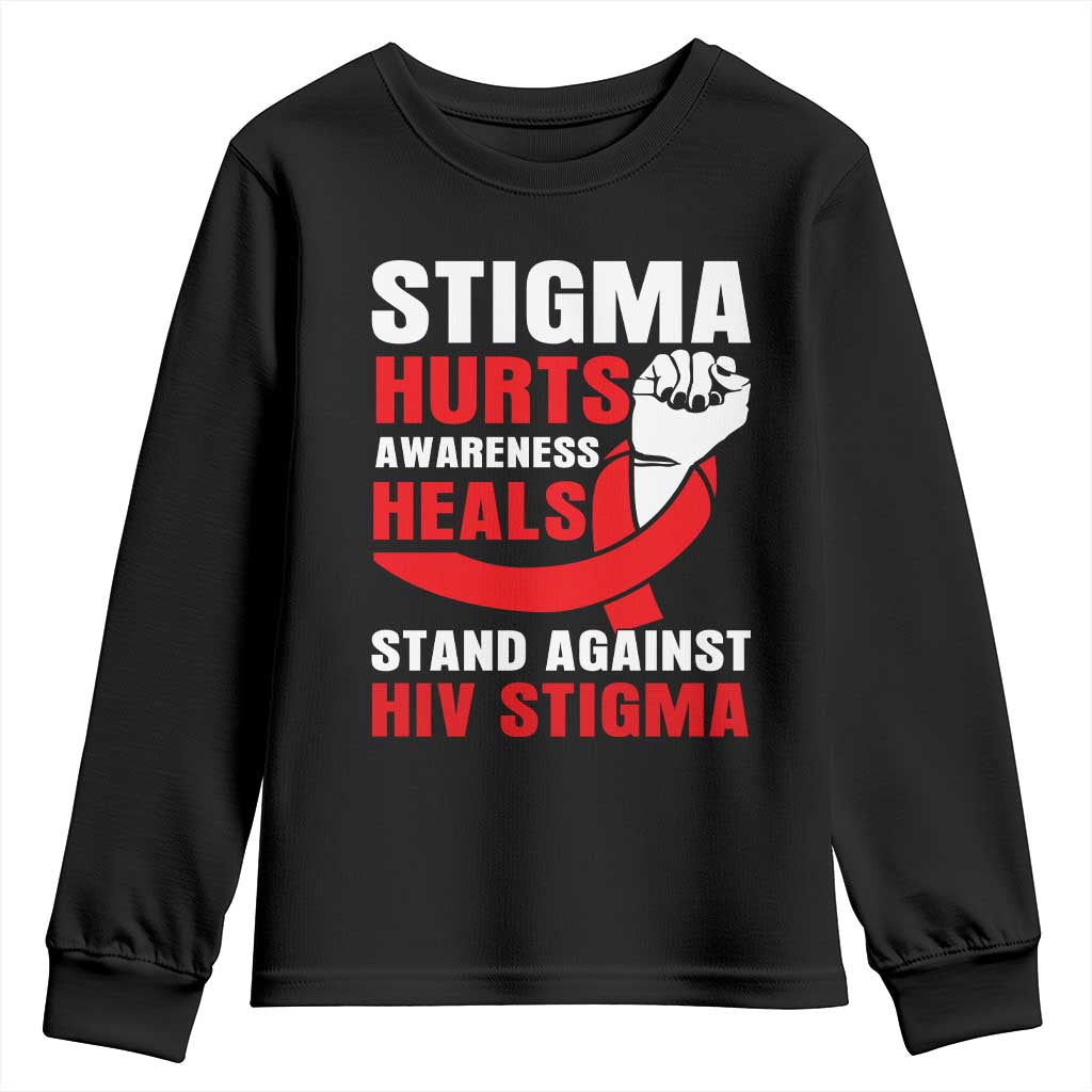 Stigma Hurts Support Heals Youth Sweatshirt HIV Red Ribbon Empowerment Gift