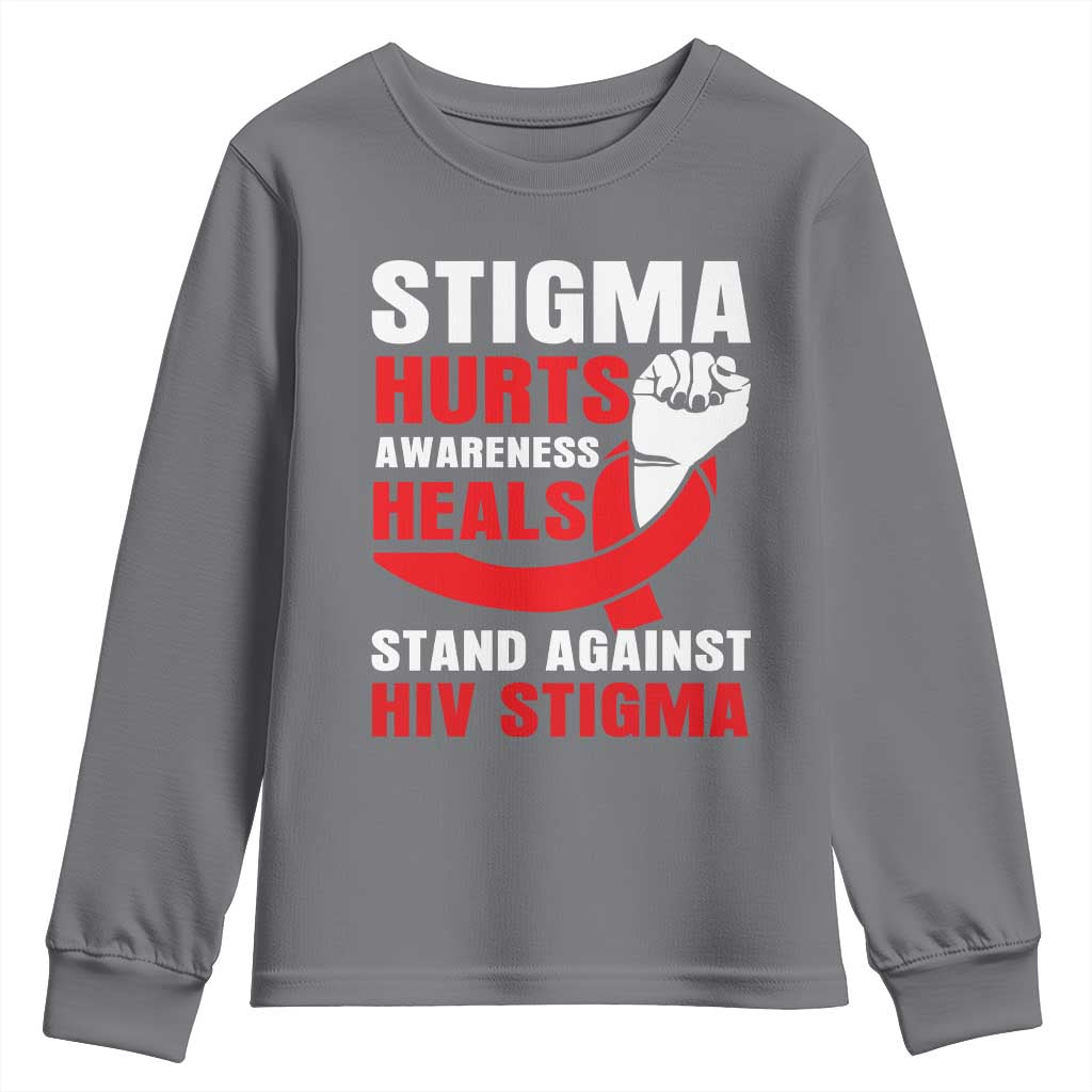 Stigma Hurts Support Heals Youth Sweatshirt HIV Red Ribbon Empowerment Gift