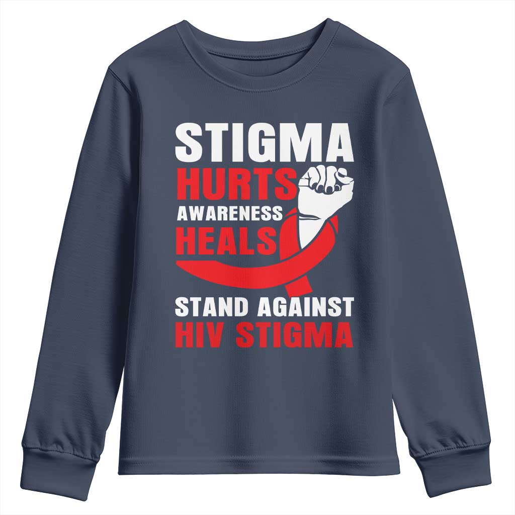 Stigma Hurts Support Heals Youth Sweatshirt HIV Red Ribbon Empowerment Gift