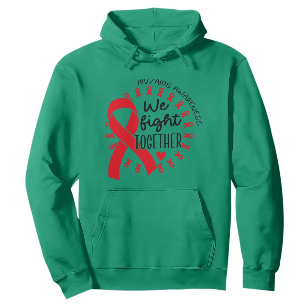 HIV Support Red Ribbon Support Gift Hoodie We Fight Together
