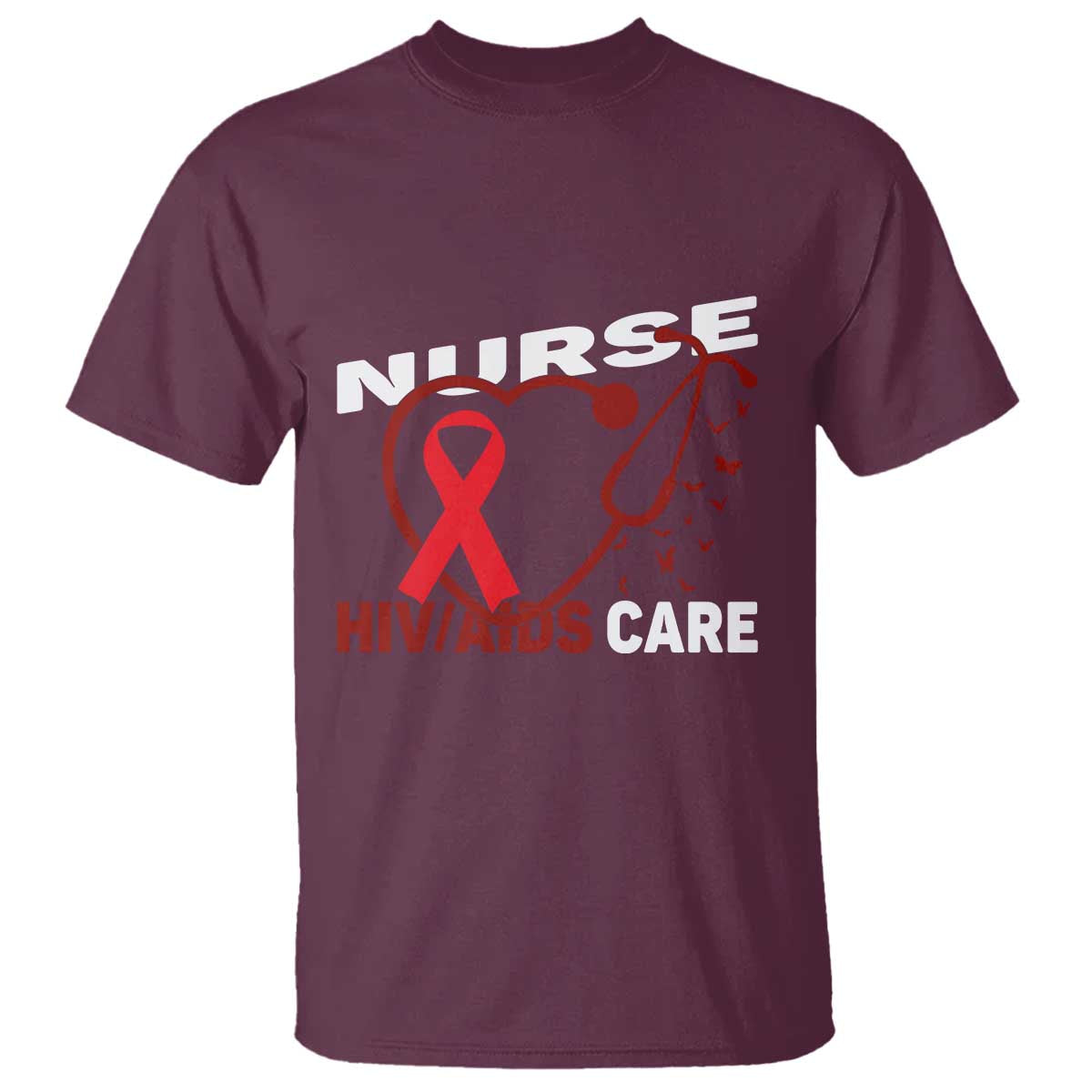 Healthcare Hero HIV AIDS Care Nurse Gift T Shirt