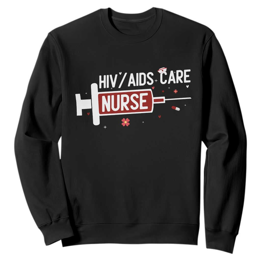 HIV AIDS Care Nurse Sweatshirt Red Ribbon Support Gift
