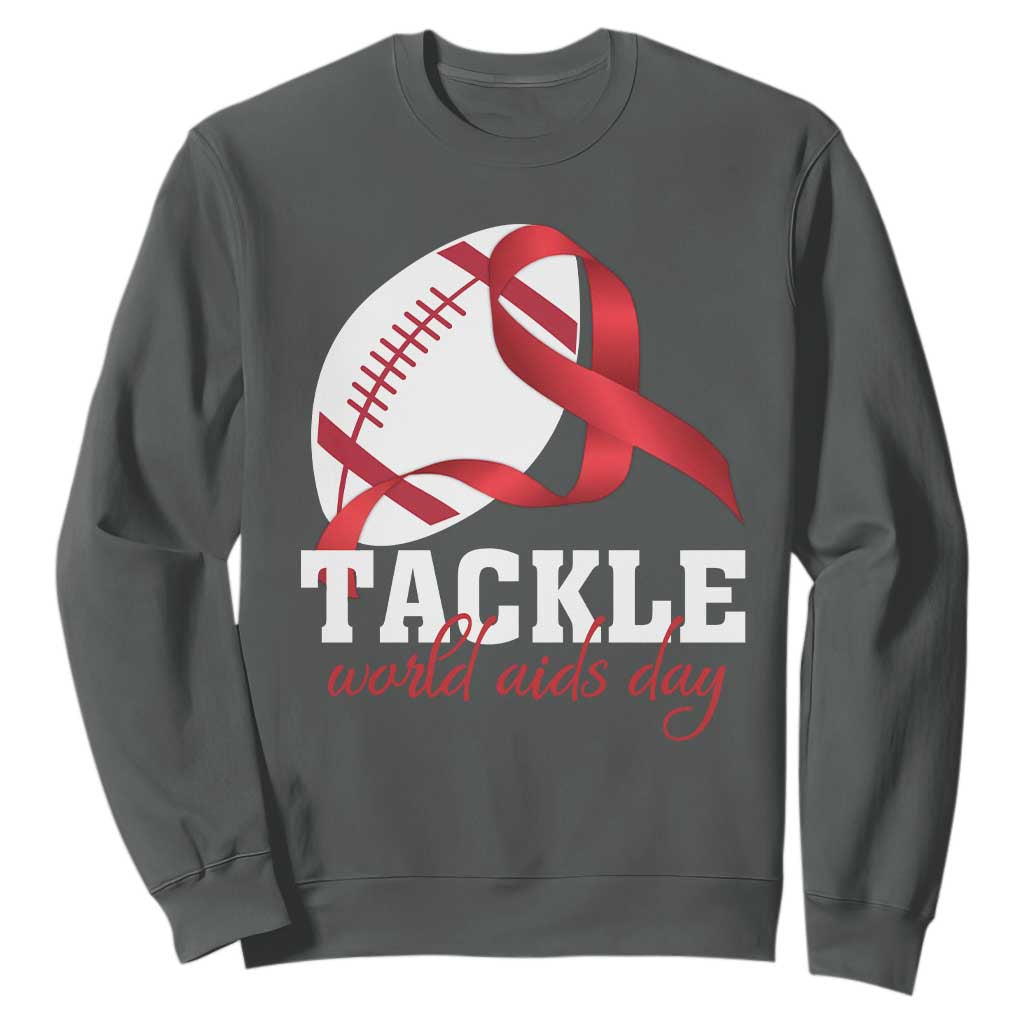 Tackle World AIDS Day Sweatshirt Red Ribbon Football Support Gift