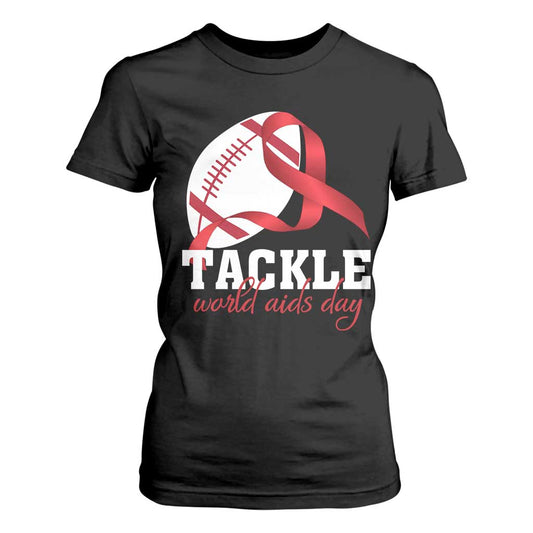 Tackle World AIDS Day T Shirt For Women Red Ribbon Football Support Gift