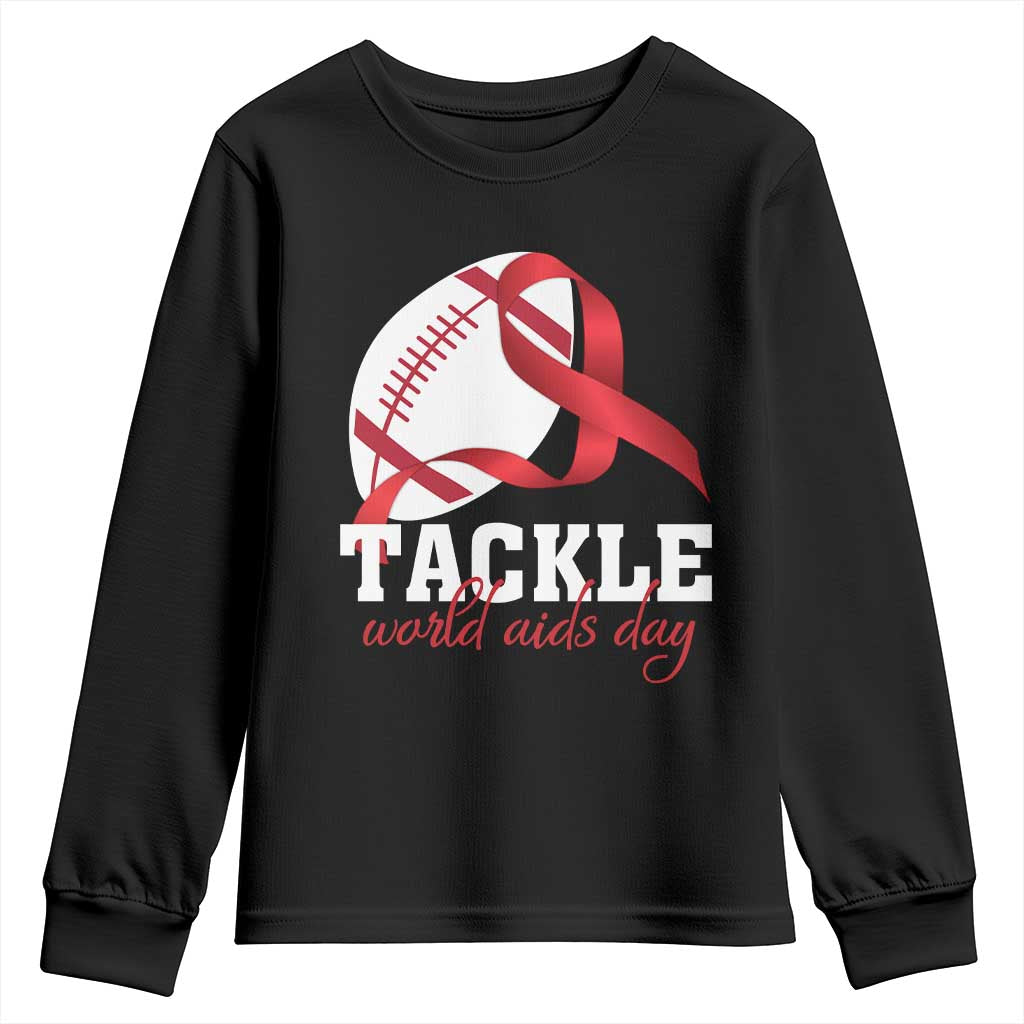 Tackle World AIDS Day Youth Sweatshirt Red Ribbon Football Support Gift