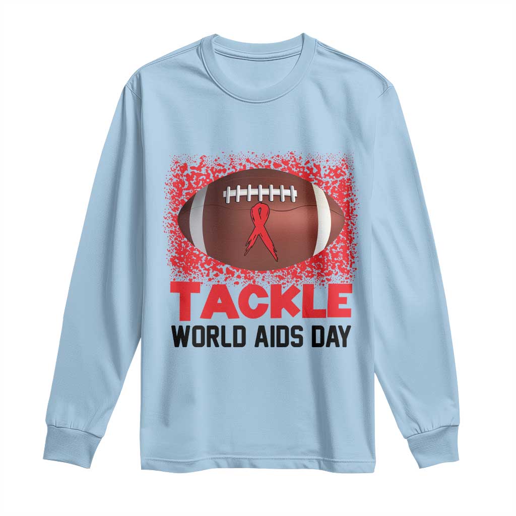 Tackle World AIDS Day Long Sleeve Shirt Football HIV Support Red Ribbon