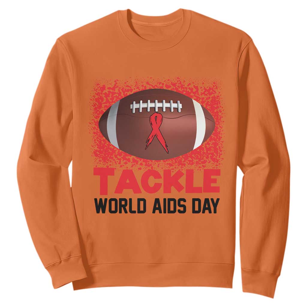 Tackle World AIDS Day Sweatshirt Football HIV Support Red Ribbon