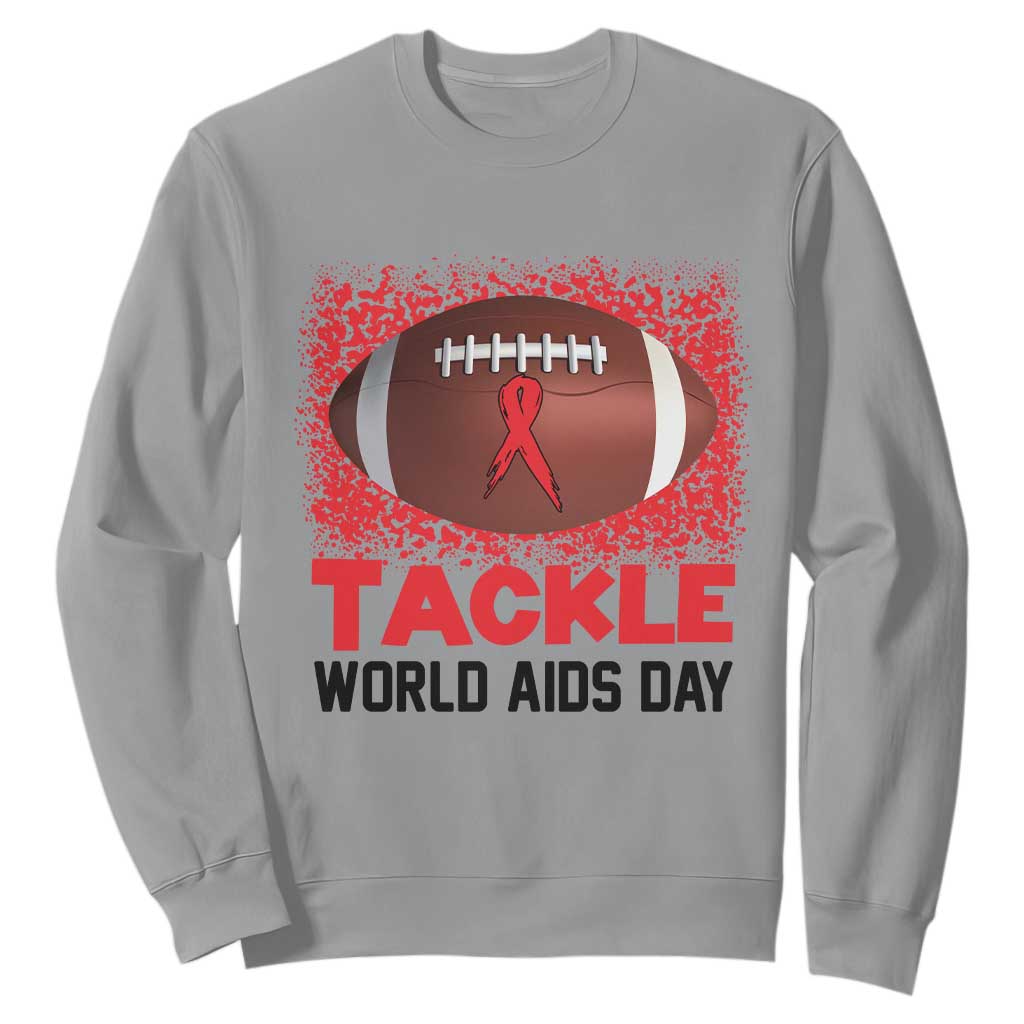 Tackle World AIDS Day Sweatshirt Football HIV Support Red Ribbon