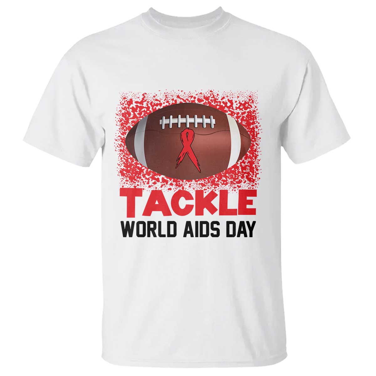 Tackle World AIDS Day T Shirt Football HIV Support Red Ribbon