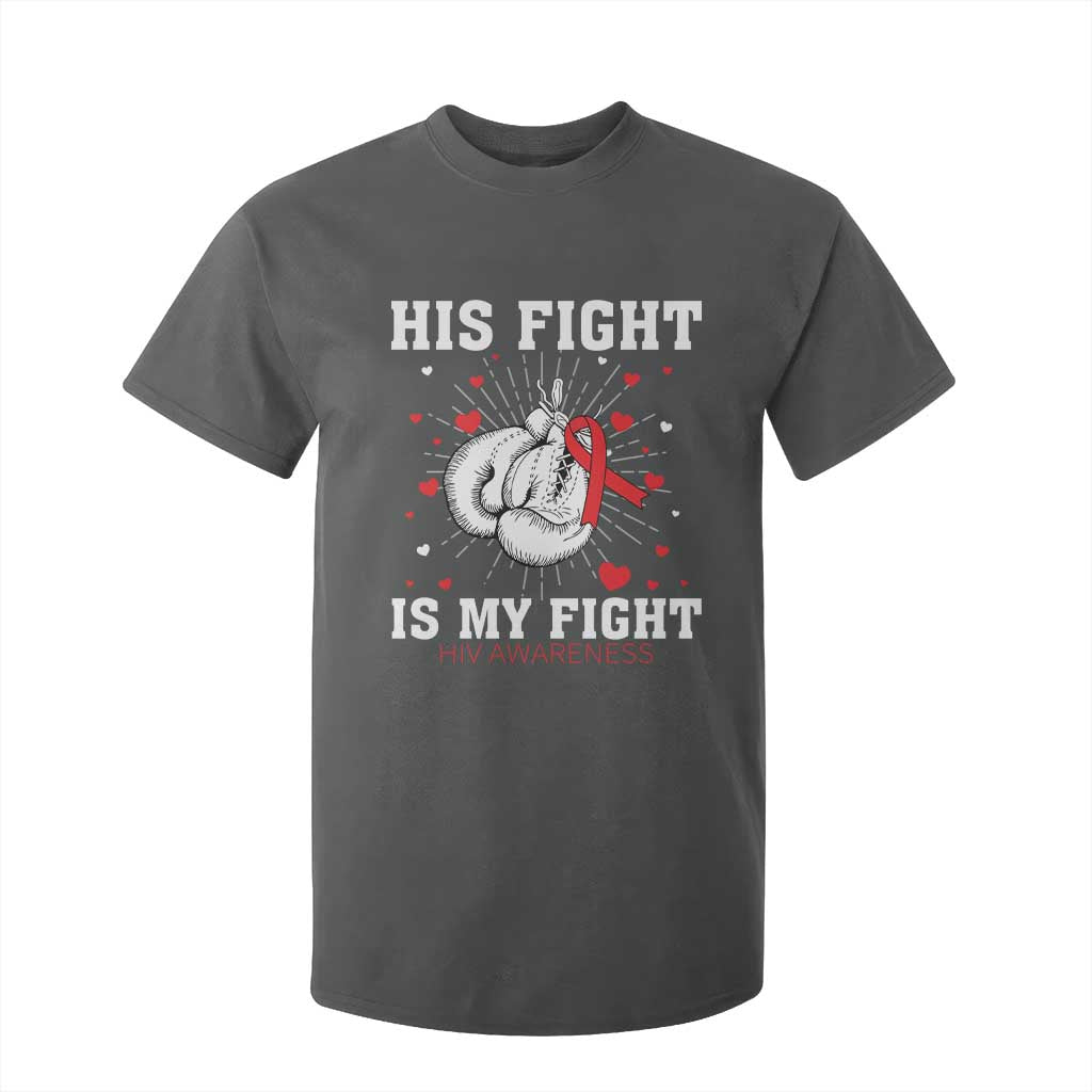 His Fight My Fight HIV Warrior T Shirt For Kid Red Ribbon Boxing Gift