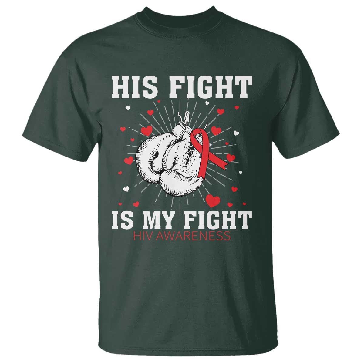 His Fight My Fight HIV Warrior T Shirt Red Ribbon Boxing Gift