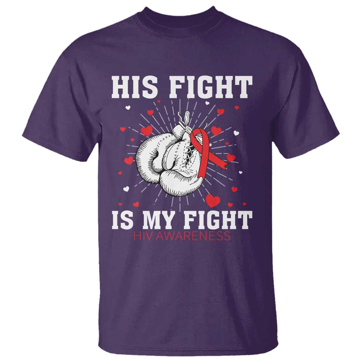 His Fight My Fight HIV Warrior T Shirt Red Ribbon Boxing Gift