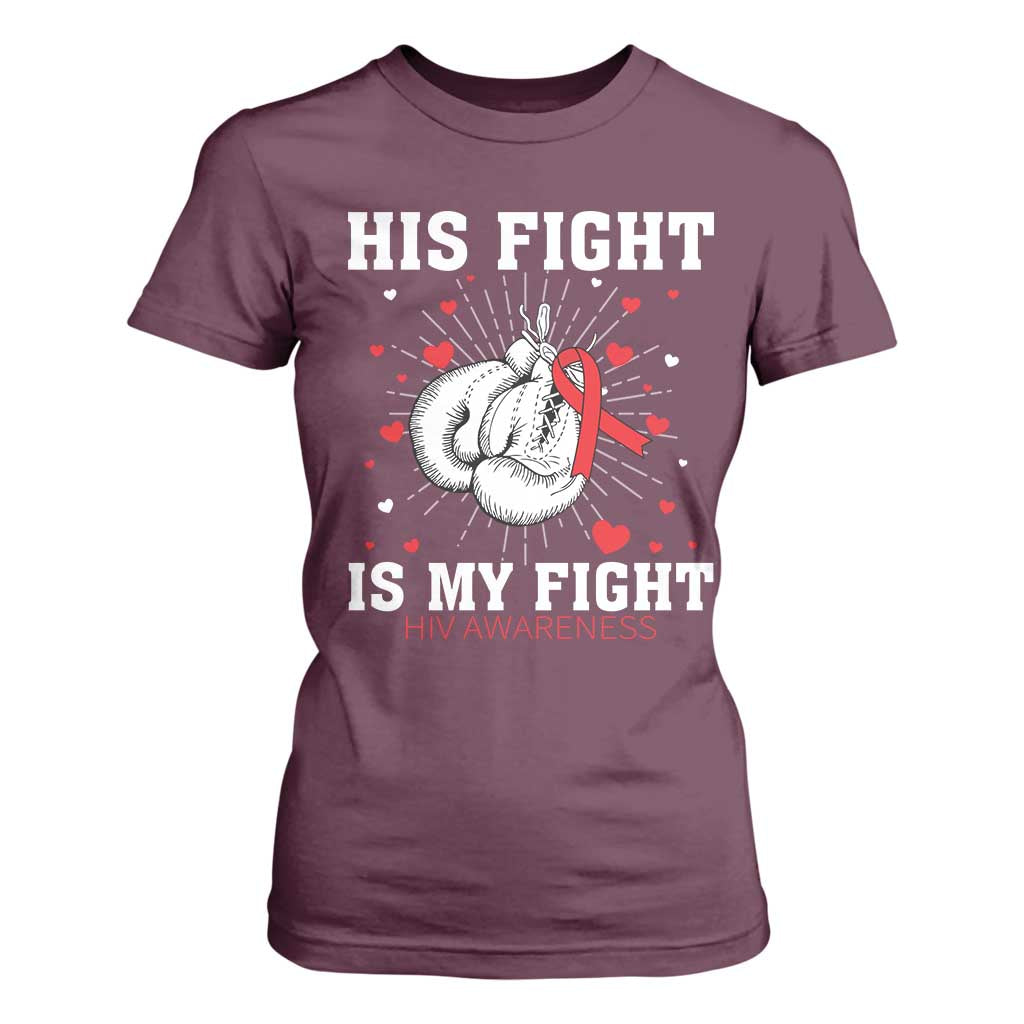 His Fight My Fight HIV Warrior T Shirt For Women Red Ribbon Boxing Gift