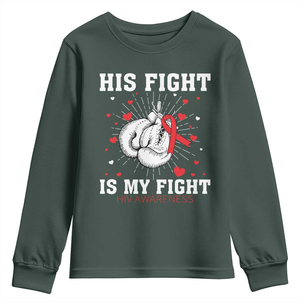 His Fight My Fight HIV Warrior Youth Sweatshirt Red Ribbon Boxing Gift