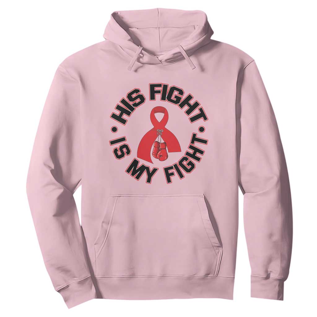 HIV Warrior His Fight My Fight Hoodie Red Ribbon Boxing Gift