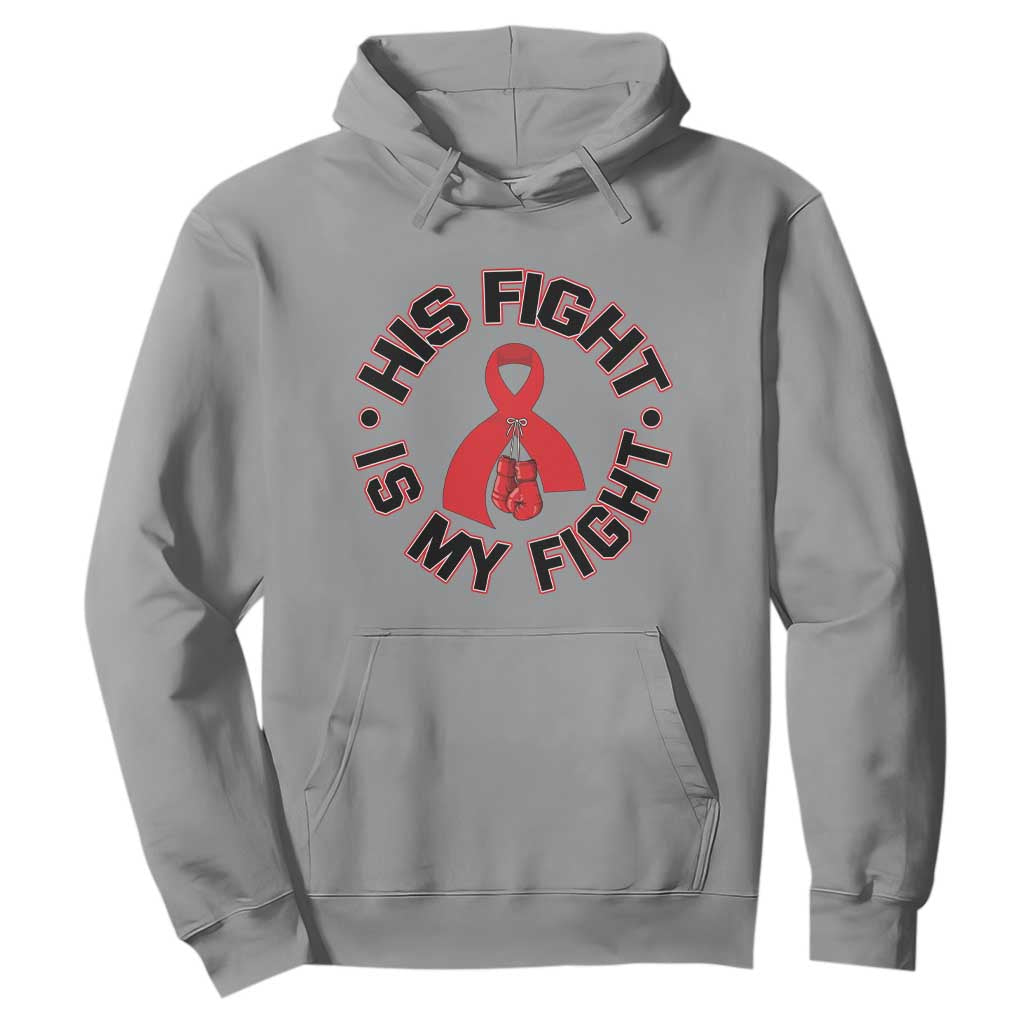 HIV Warrior His Fight My Fight Hoodie Red Ribbon Boxing Gift