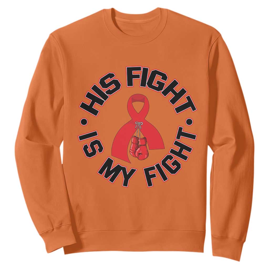 HIV Warrior His Fight My Fight Sweatshirt Red Ribbon Boxing Gift
