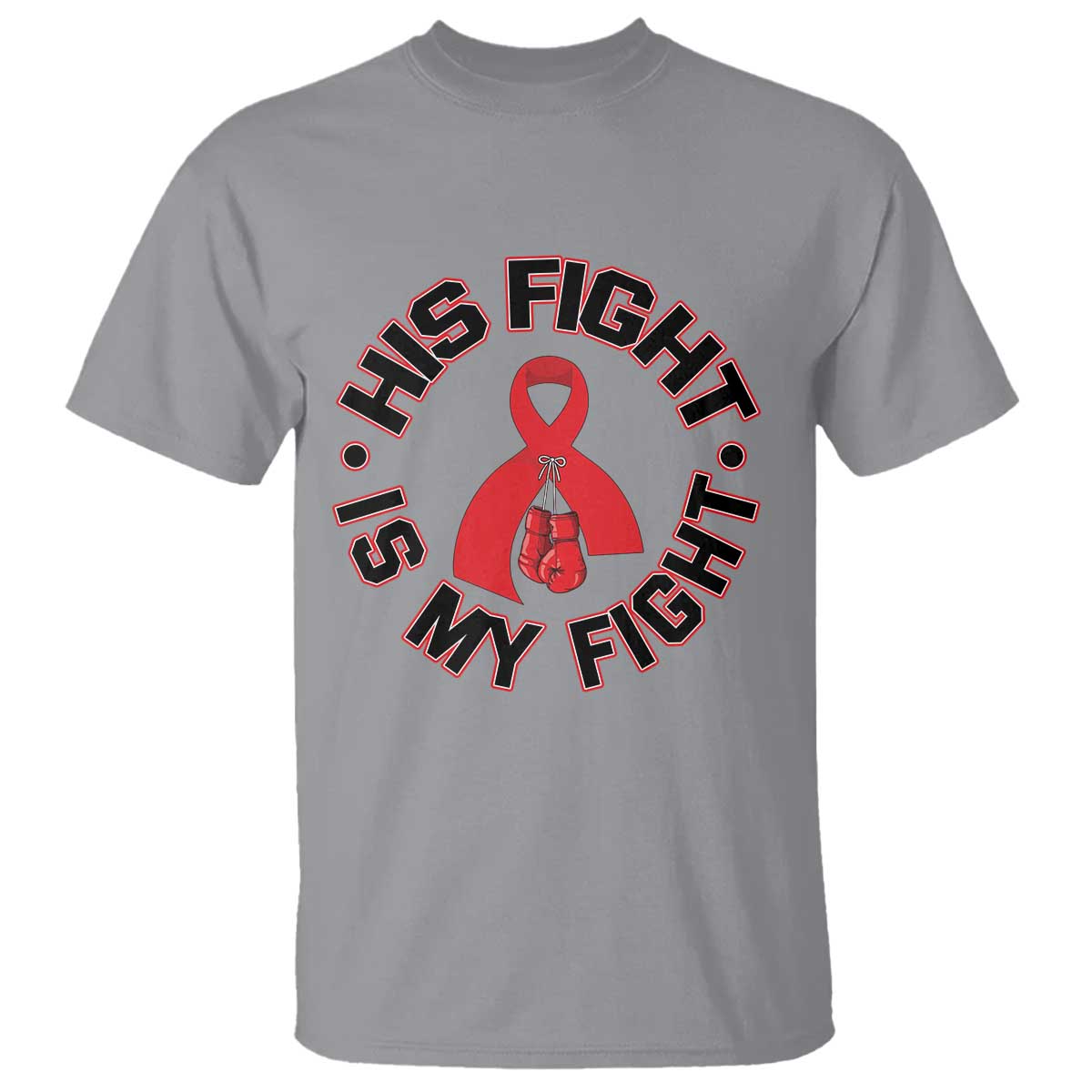HIV Warrior His Fight My Fight T Shirt Red Ribbon Boxing Gift