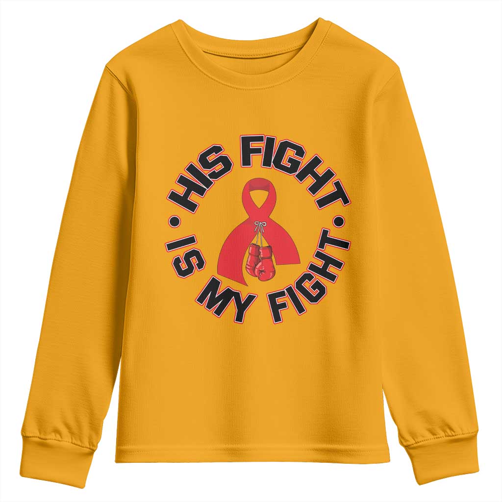 HIV Warrior His Fight My Fight Youth Sweatshirt Red Ribbon Boxing Gift