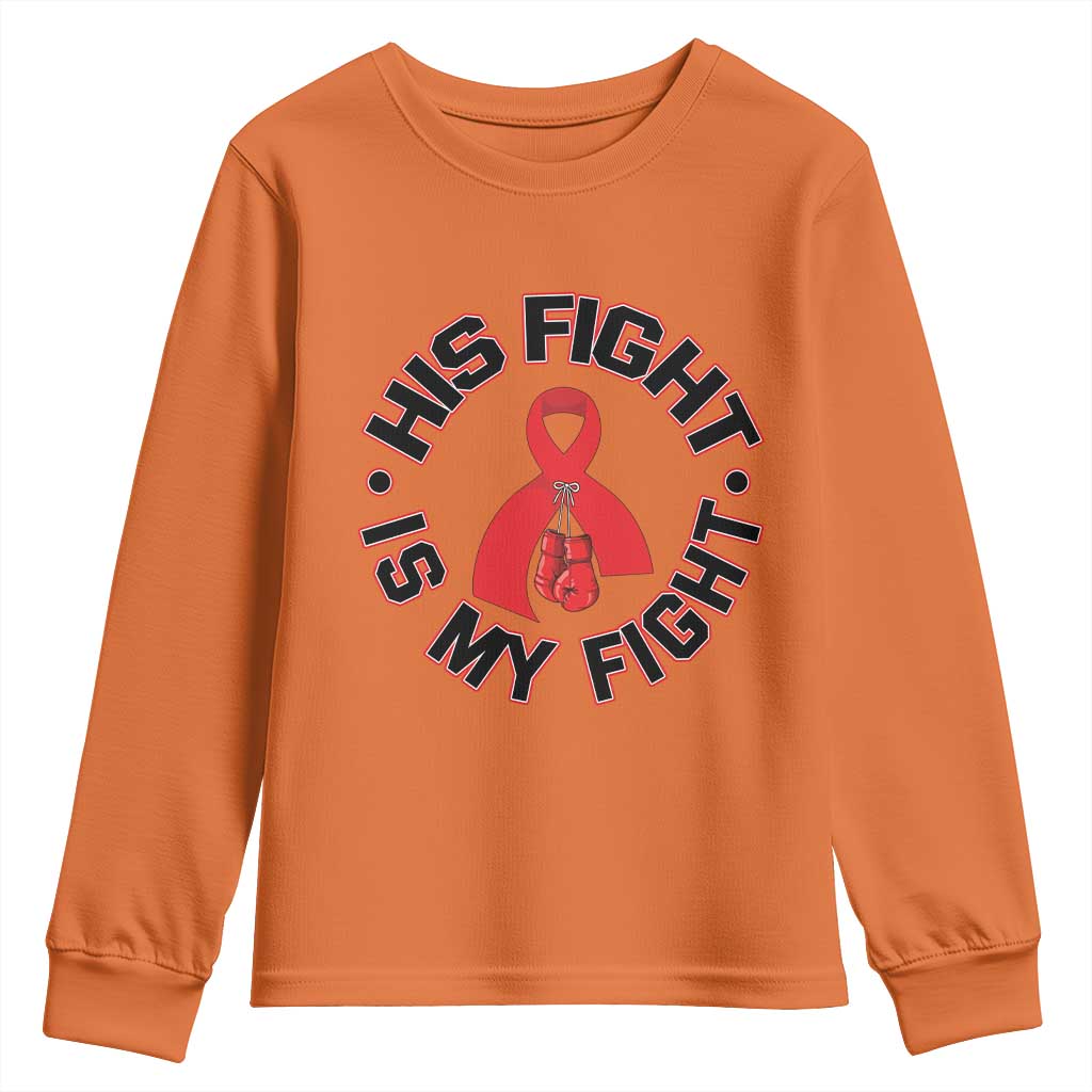 HIV Warrior His Fight My Fight Youth Sweatshirt Red Ribbon Boxing Gift