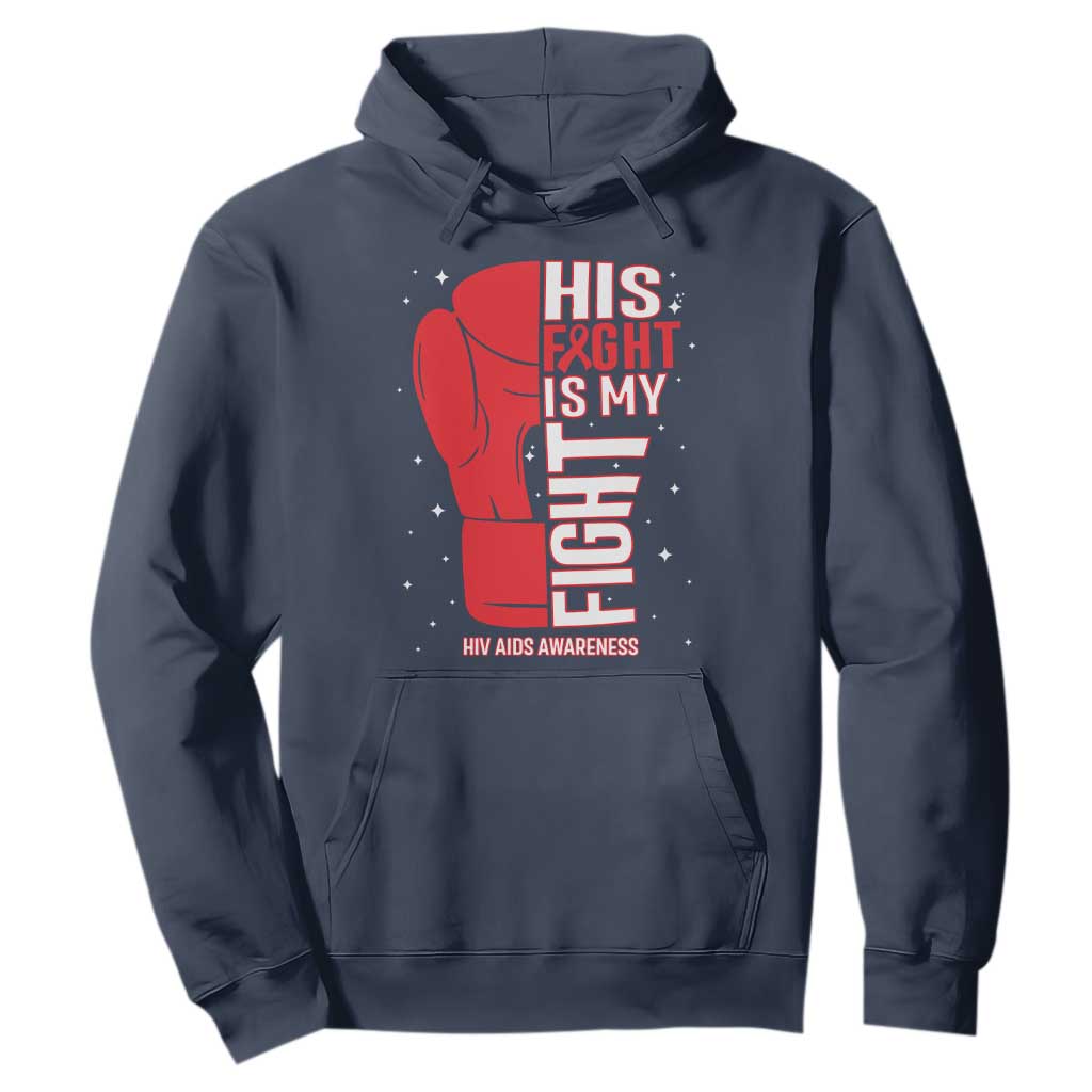 His Fight My Fight Hoodie Red Ribbon HIV Support Boxing Gift