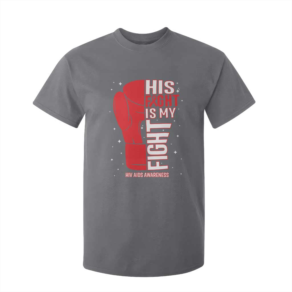 His Fight My Fight T Shirt For Kid Red Ribbon HIV Support Boxing Gift