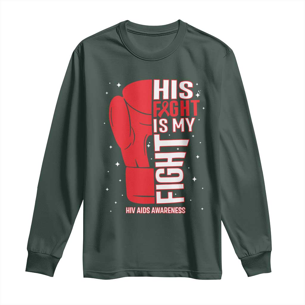 His Fight My Fight Long Sleeve Shirt Red Ribbon HIV Support Boxing Gift