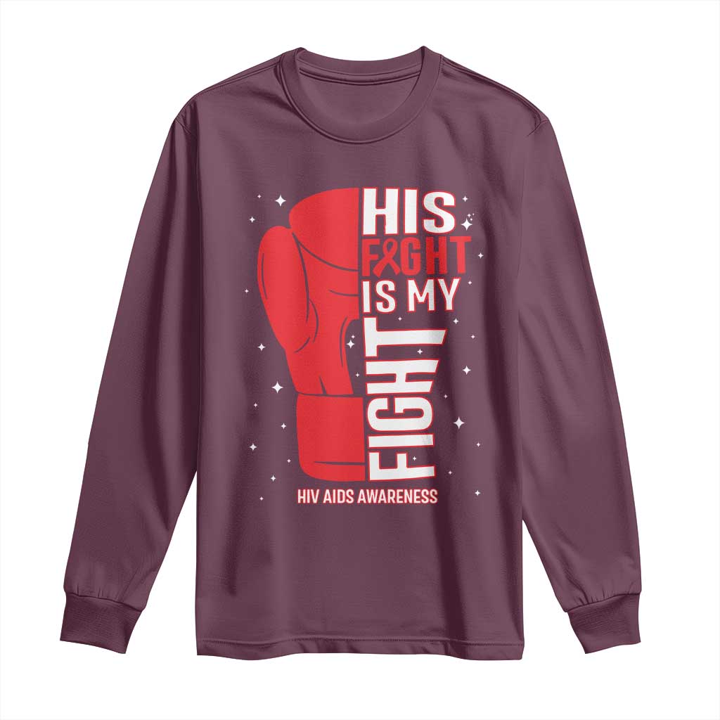 His Fight My Fight Long Sleeve Shirt Red Ribbon HIV Support Boxing Gift