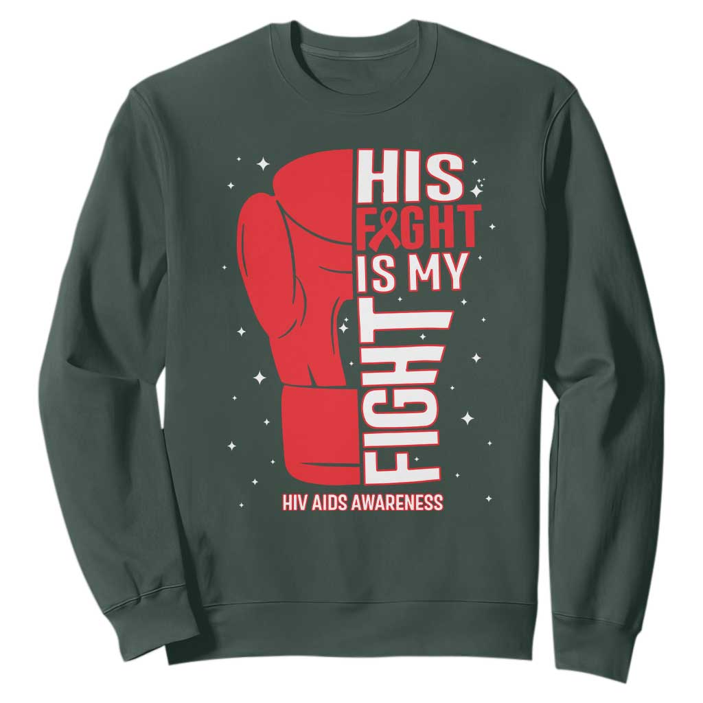 His Fight My Fight Sweatshirt Red Ribbon HIV Support Boxing Gift