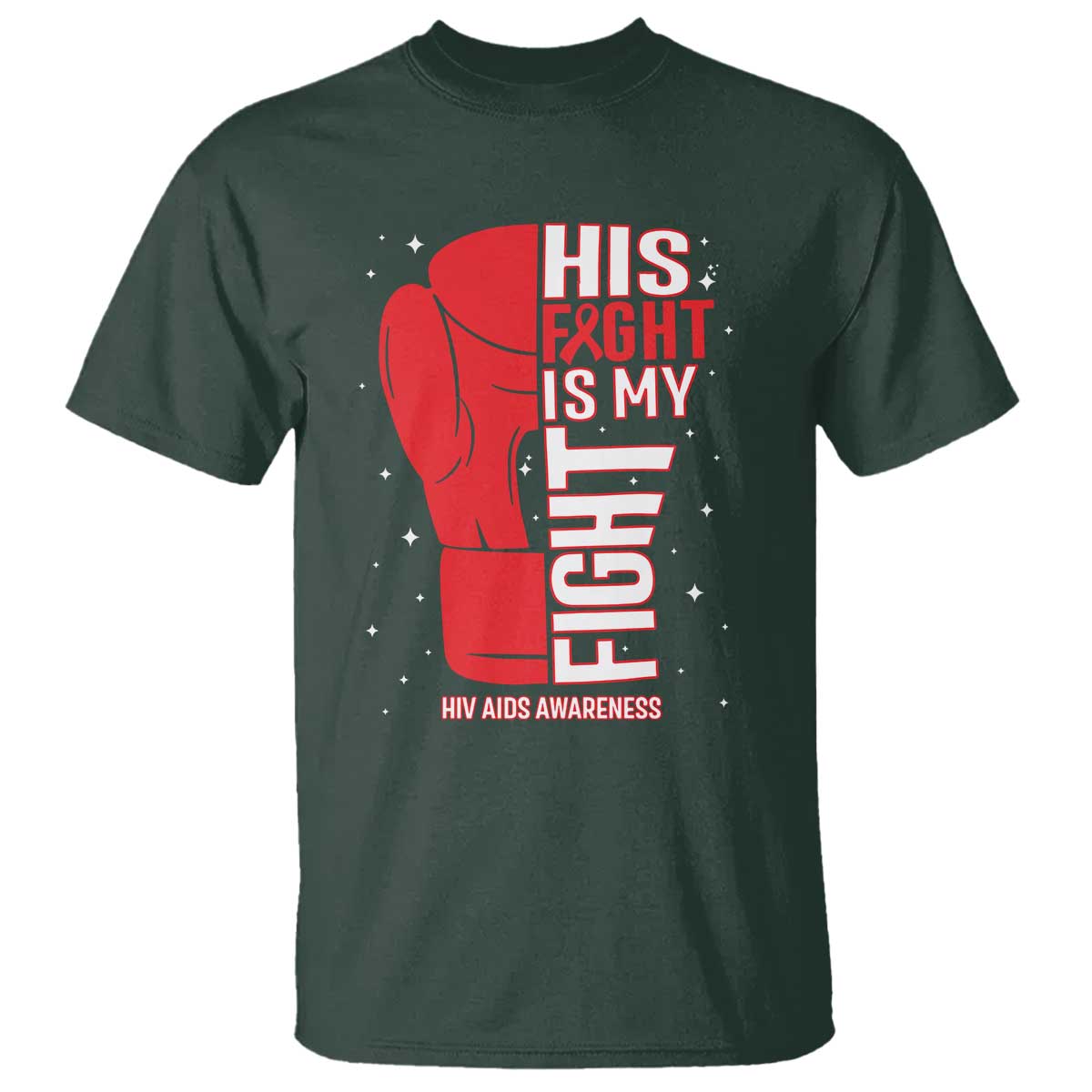 His Fight My Fight T Shirt Red Ribbon HIV Support Boxing Gift
