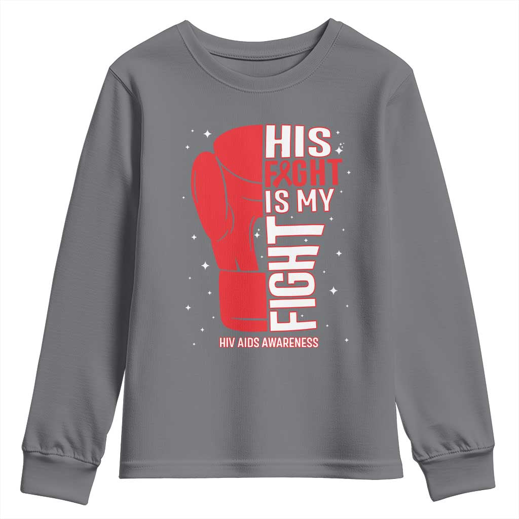 His Fight My Fight Youth Sweatshirt Red Ribbon HIV Support Boxing Gift