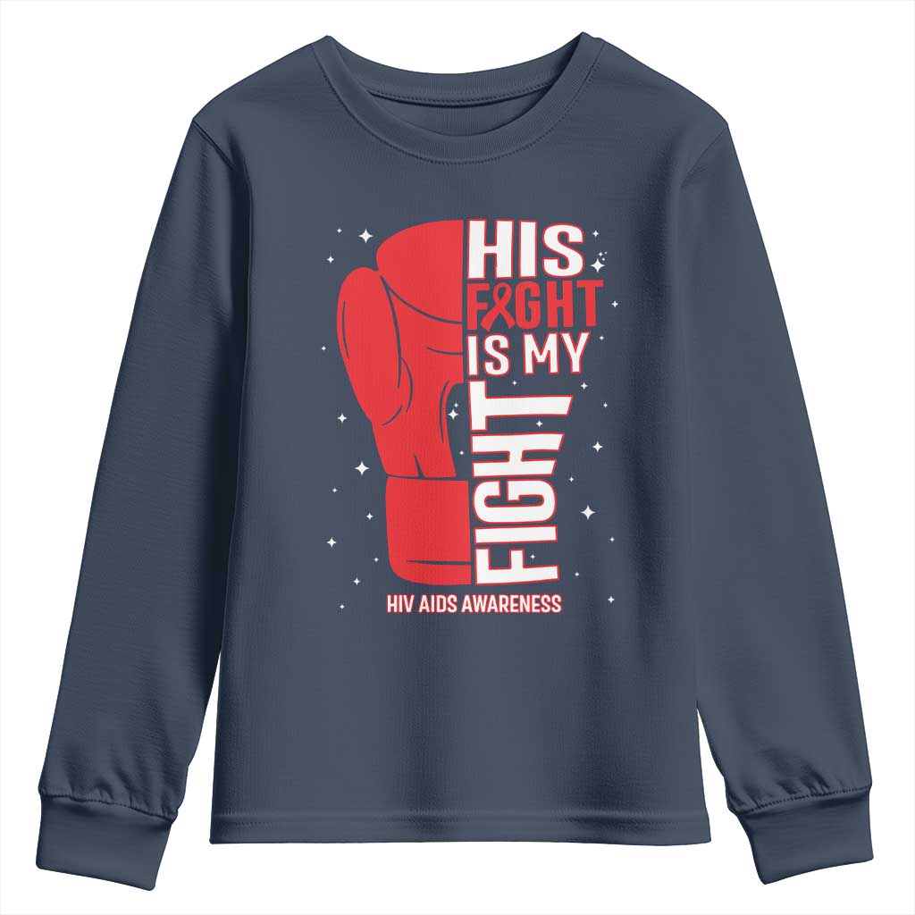 His Fight My Fight Youth Sweatshirt Red Ribbon HIV Support Boxing Gift