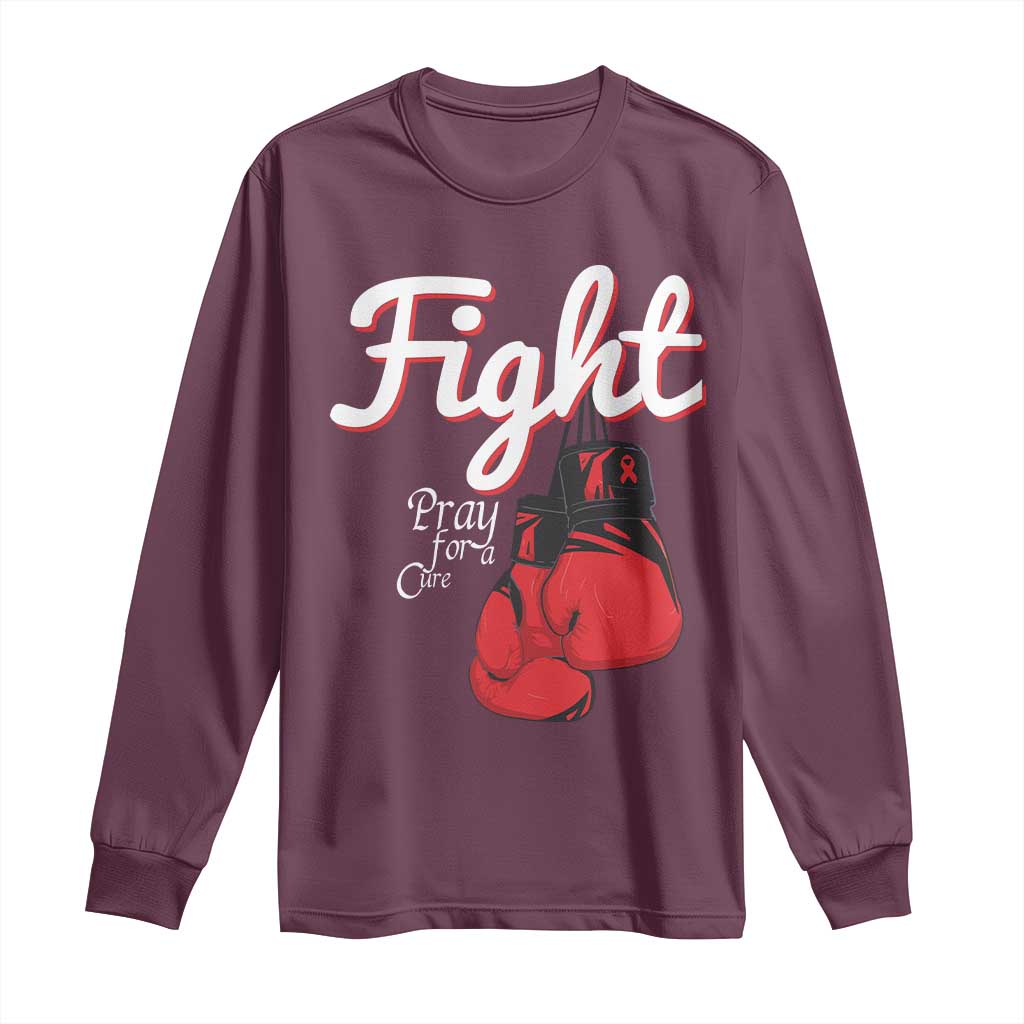 Fight Pray For A Cure Long Sleeve Shirt Red Ribbon HIV Support Boxing Gift