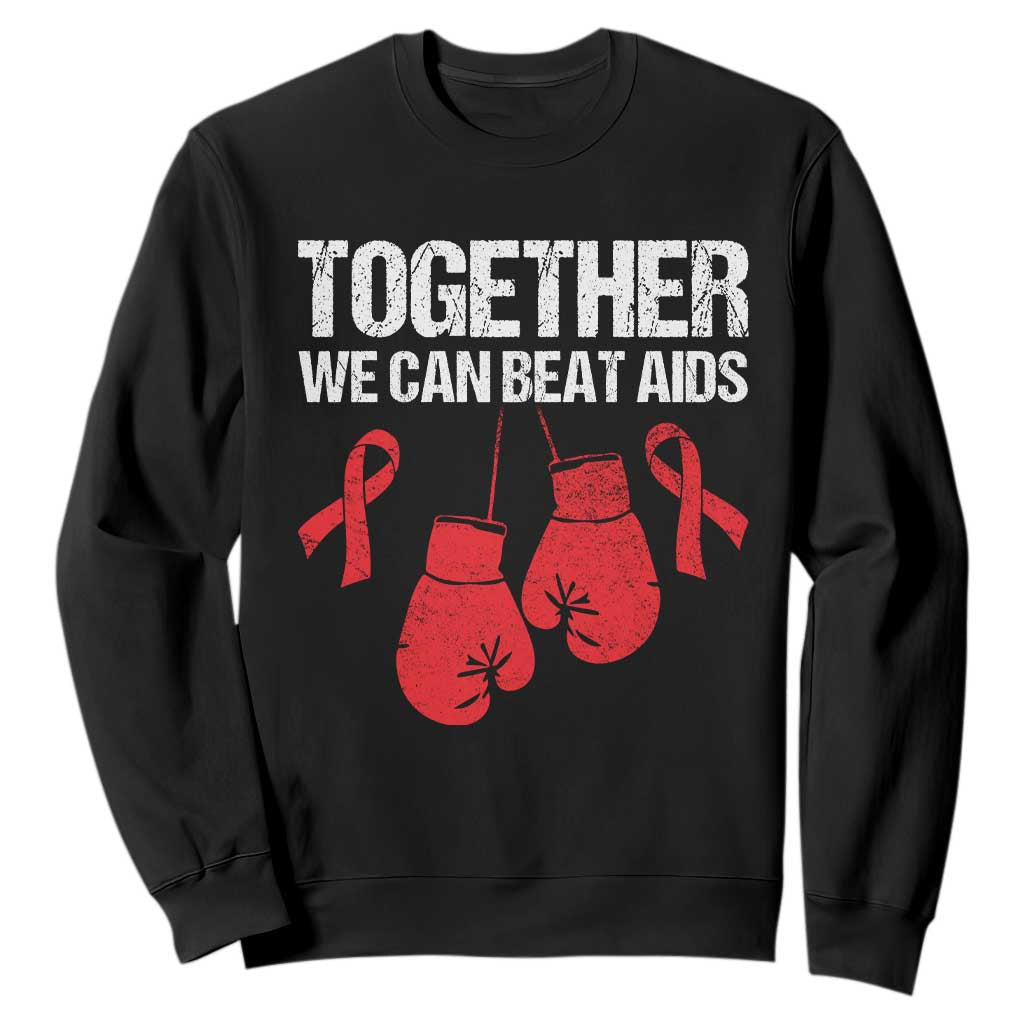 Together We Can Beat AIDS Sweatshirt Boxing HIV Support Gift