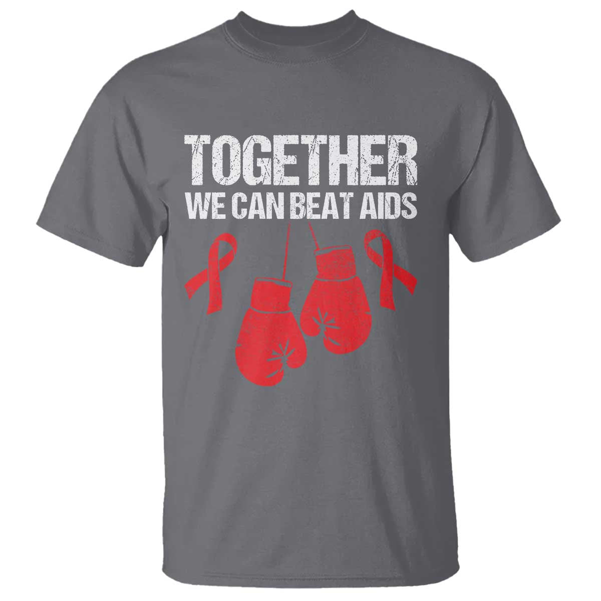 Together We Can Beat AIDS T Shirt Boxing HIV Support Gift