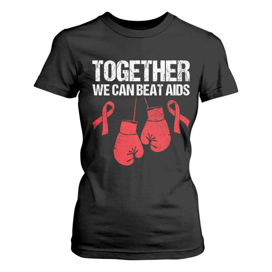 Together We Can Beat AIDS T Shirt For Women Boxing HIV Support Gift