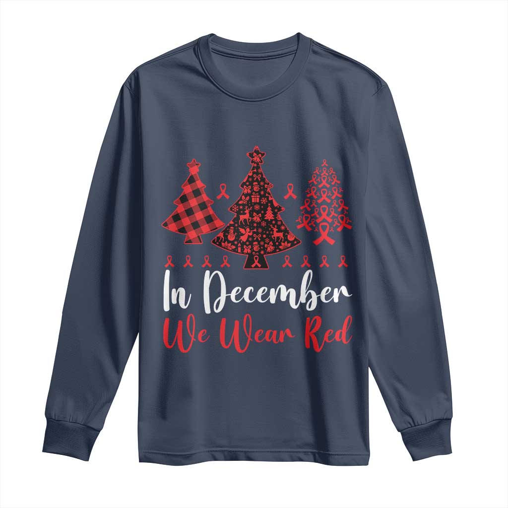 In December We Wear Red Long Sleeve Shirt HIV Support Christmas Ribbon Tree Gift