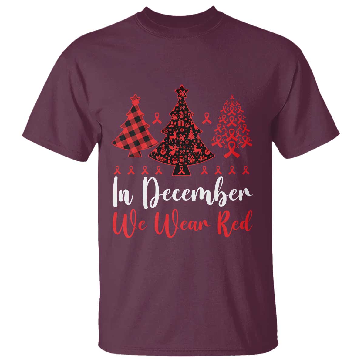 In December We Wear Red T Shirt HIV Support Christmas Ribbon Tree Gift