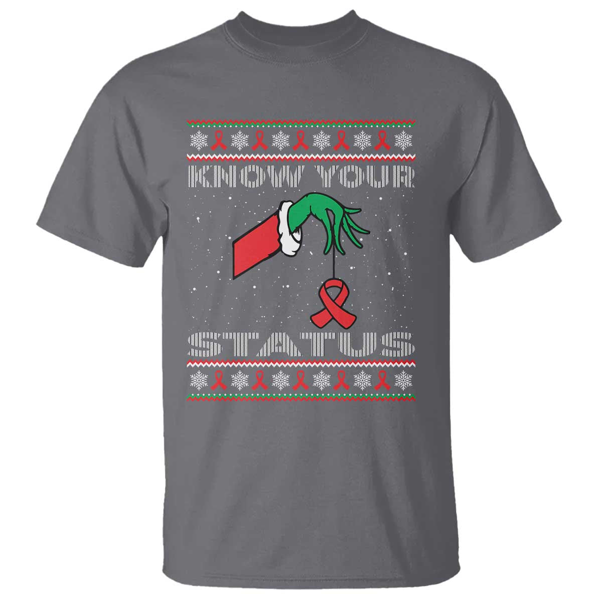 Funny Know Your Status Green Hand T Shirt Red Ribbon HIV Ugly Sweater Gift