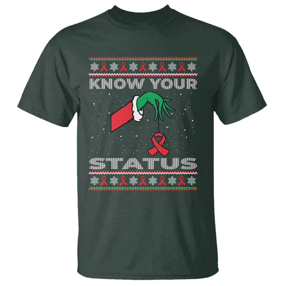 Funny Know Your Status Green Hand T Shirt Red Ribbon HIV Ugly Sweater Gift