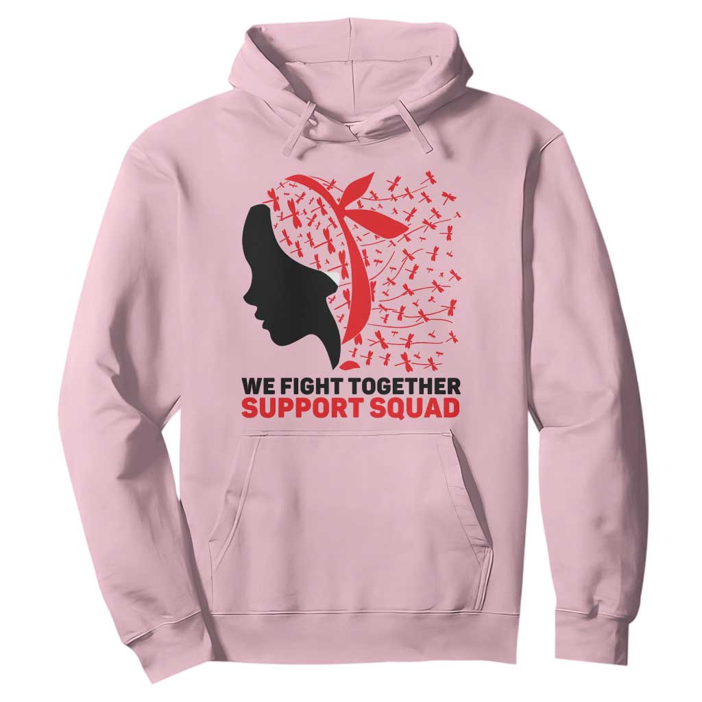 We Fight Together Support Squad Hoodie HIV Warrior Dragonfly Gift