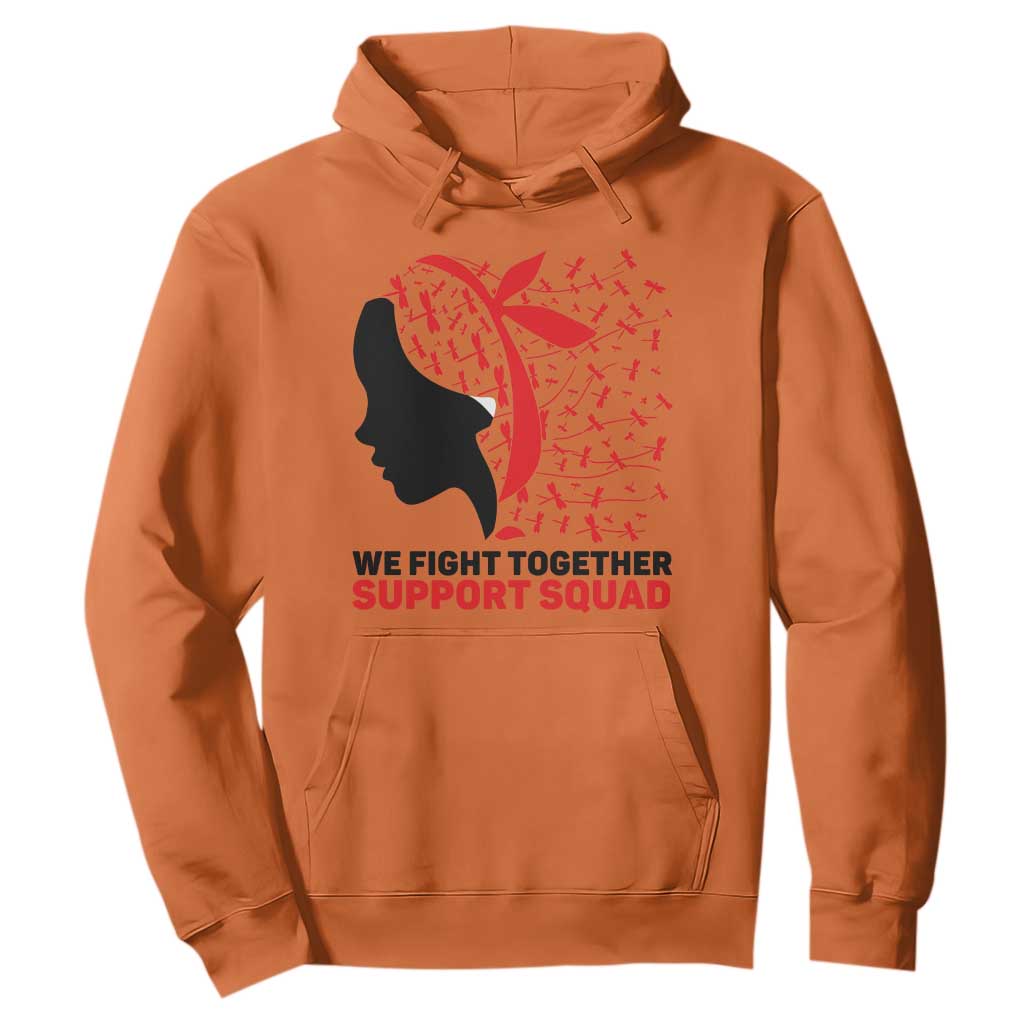 We Fight Together Support Squad Hoodie HIV Warrior Dragonfly Gift