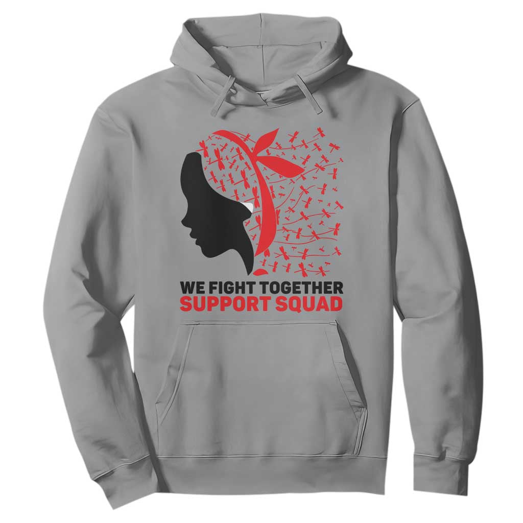 We Fight Together Support Squad Hoodie HIV Warrior Dragonfly Gift