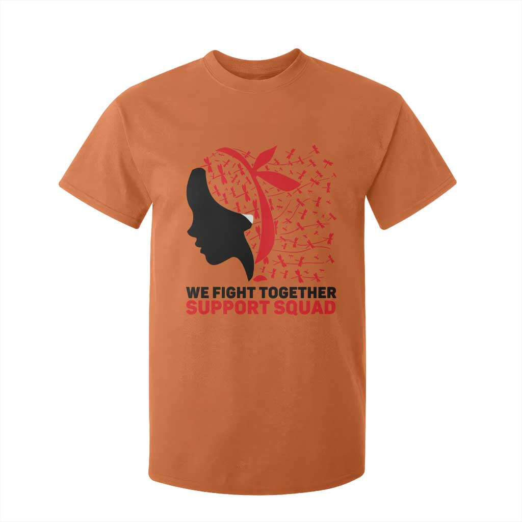 We Fight Together Support Squad T Shirt For Kid HIV Warrior Dragonfly Gift
