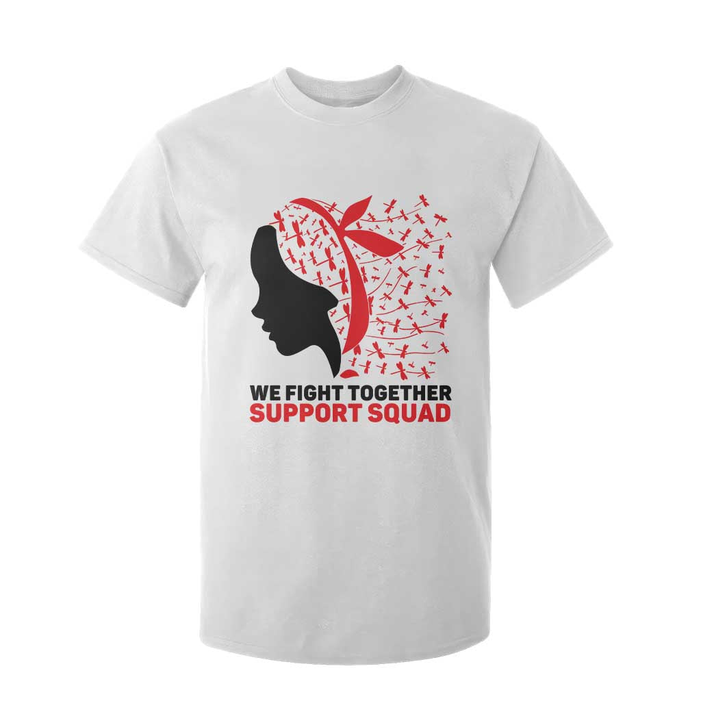 We Fight Together Support Squad T Shirt For Kid HIV Warrior Dragonfly Gift