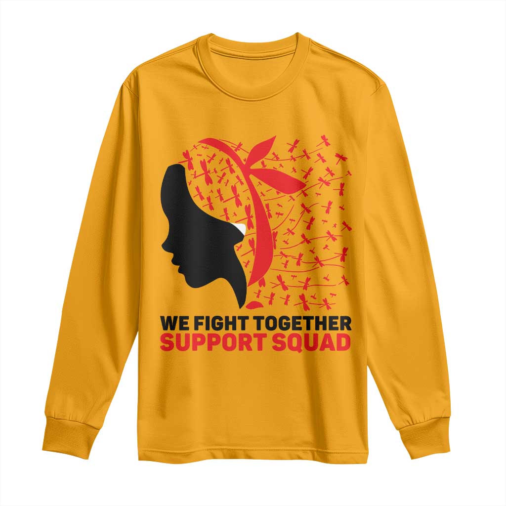 We Fight Together Support Squad Long Sleeve Shirt HIV Warrior Dragonfly Gift