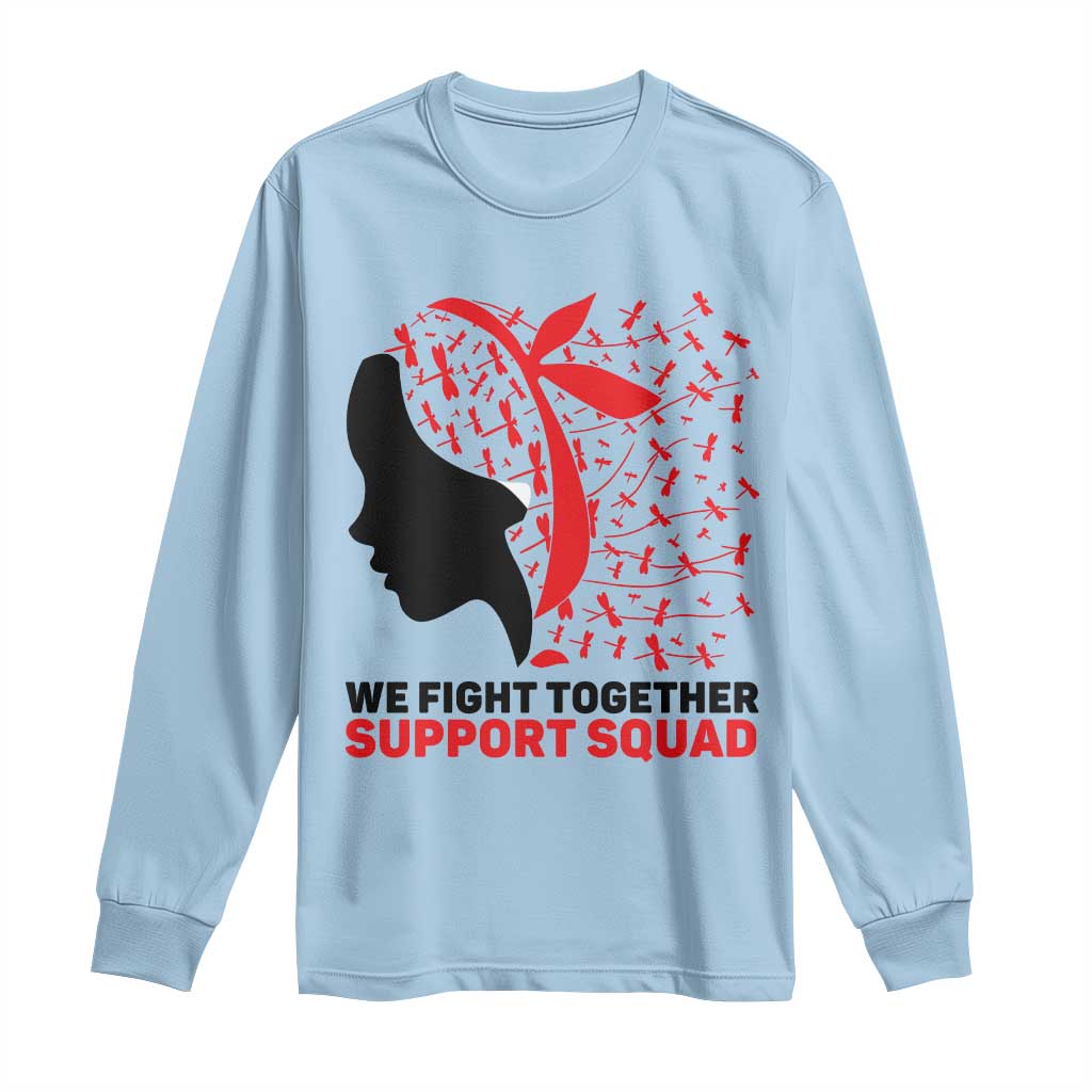 We Fight Together Support Squad Long Sleeve Shirt HIV Warrior Dragonfly Gift