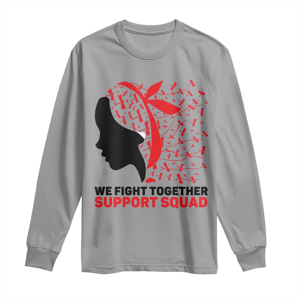 We Fight Together Support Squad Long Sleeve Shirt HIV Warrior Dragonfly Gift