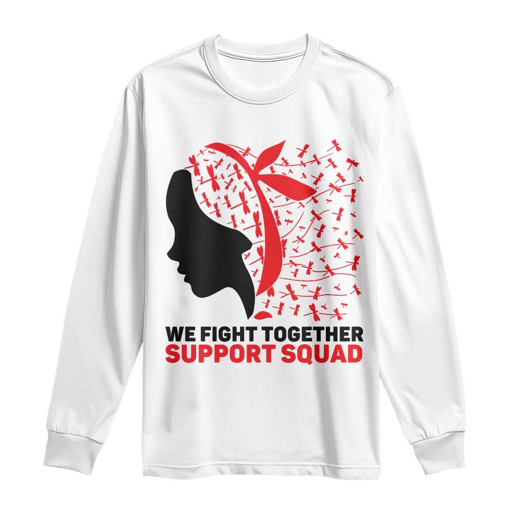 We Fight Together Support Squad Long Sleeve Shirt HIV Warrior Dragonfly Gift