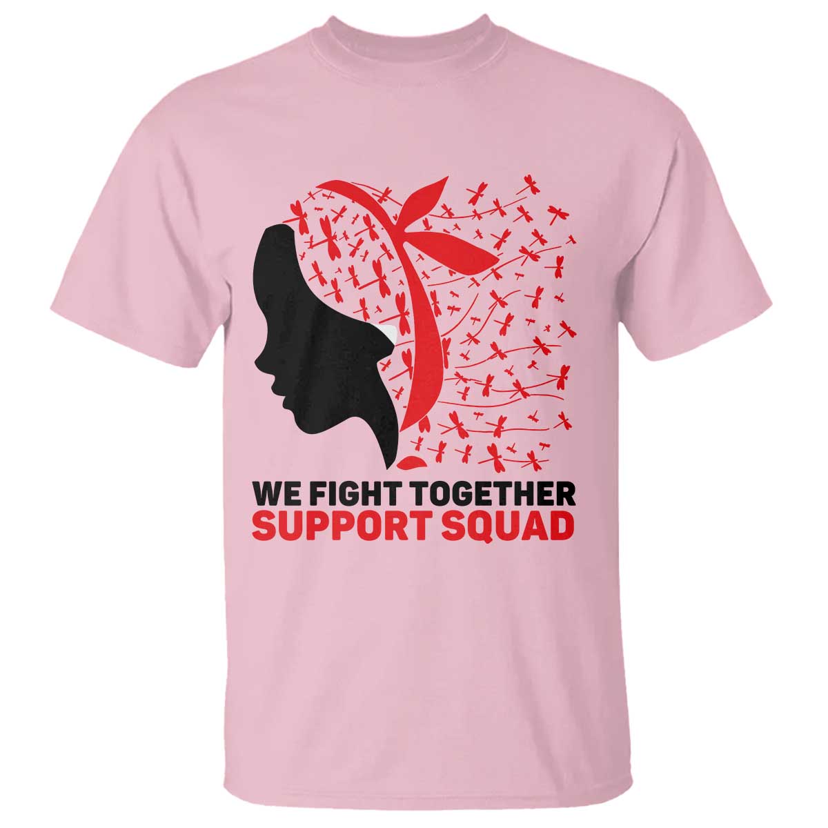 We Fight Together Support Squad T Shirt HIV Warrior Dragonfly Gift